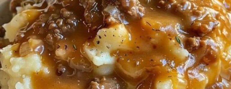 👉Ground Beef and Gravy Over Mashed Potatoes