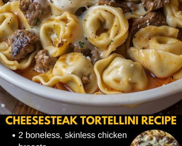 👉Cheesesteak Tortellini