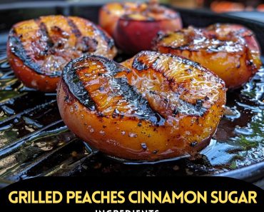 👉Grilled Peaches with Cinnamon Sugar Butter