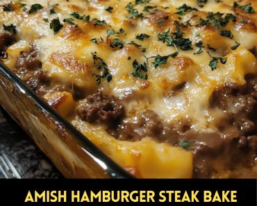 👉Amish Hamburger Steak Bake