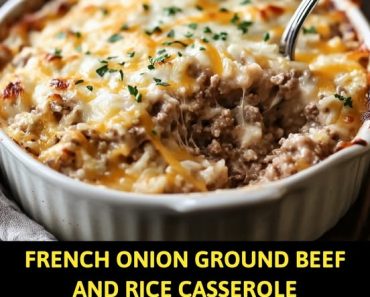 👉FrenchOnion GroundBeef RiceCasserole