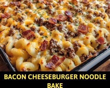 👉BaconCheeseburger NoodleBake