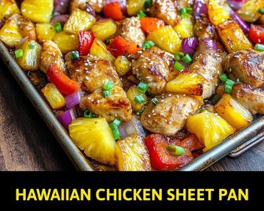 👉Hawaiian ChickenSheet Pan