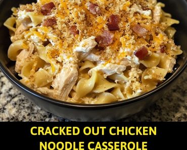 👉Cracked Out Chicken Noodle Casserole