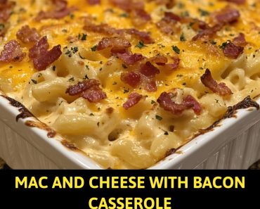 👉MacCheese  BaconCasserole